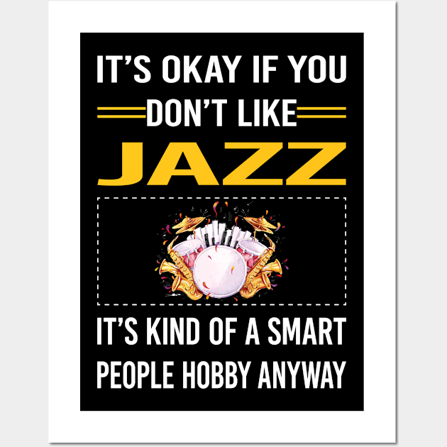 Funny Smart People Jazz Wall Art by Happy Life